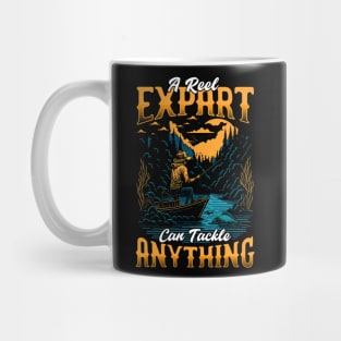 A reel Expart Can Tackel Anything | Fishing lover Mug